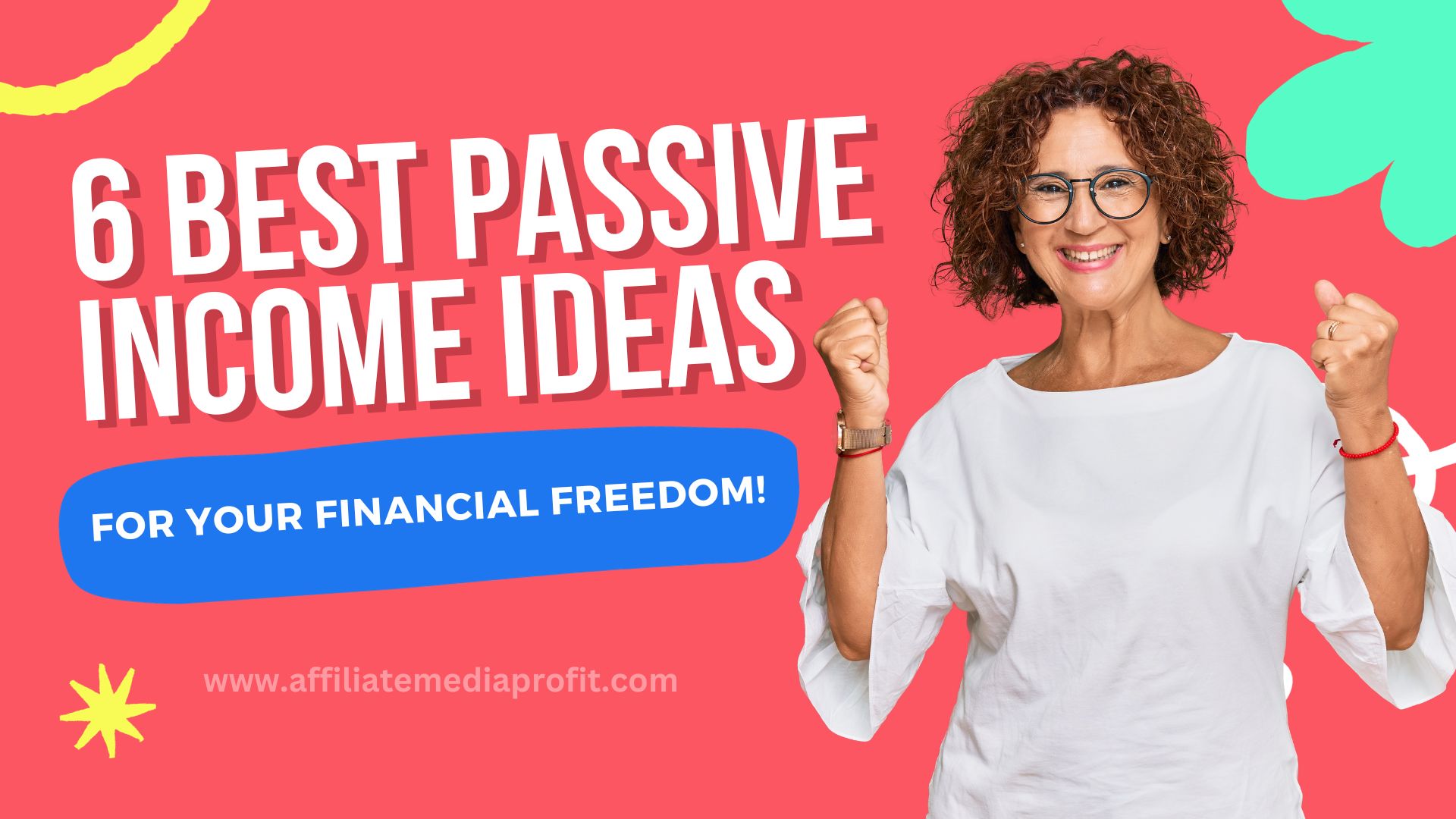 6 Best Passive Ideas For Your Financial Freedom! Affiliate