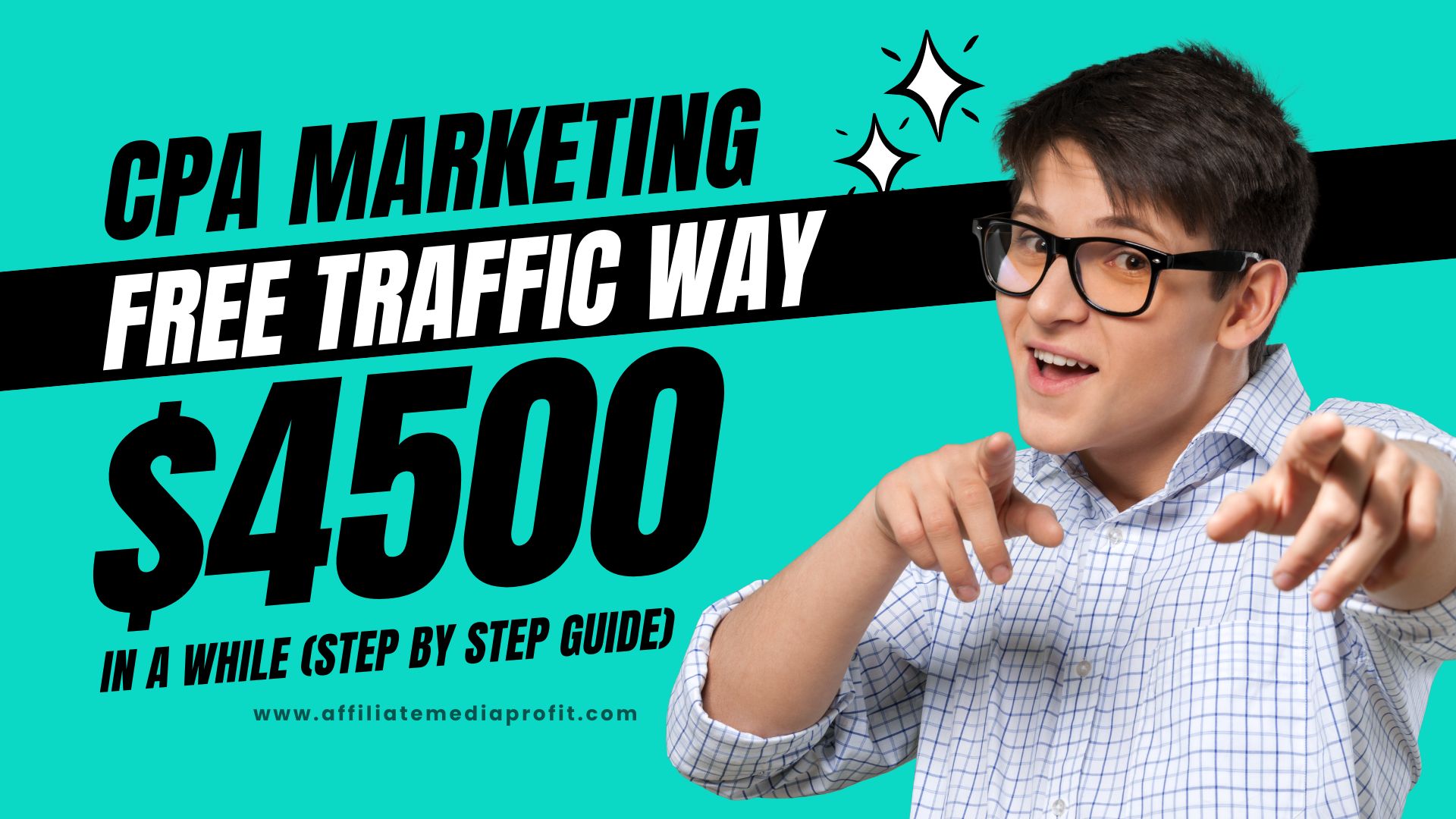 CPA Marketing FREE Traffic Way, $4500 In A While! (Step By Step Guide)