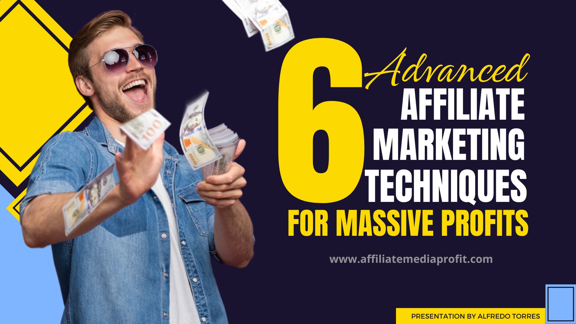 6 Advanced Affiliate Marketing Techniques for Massive Profits!