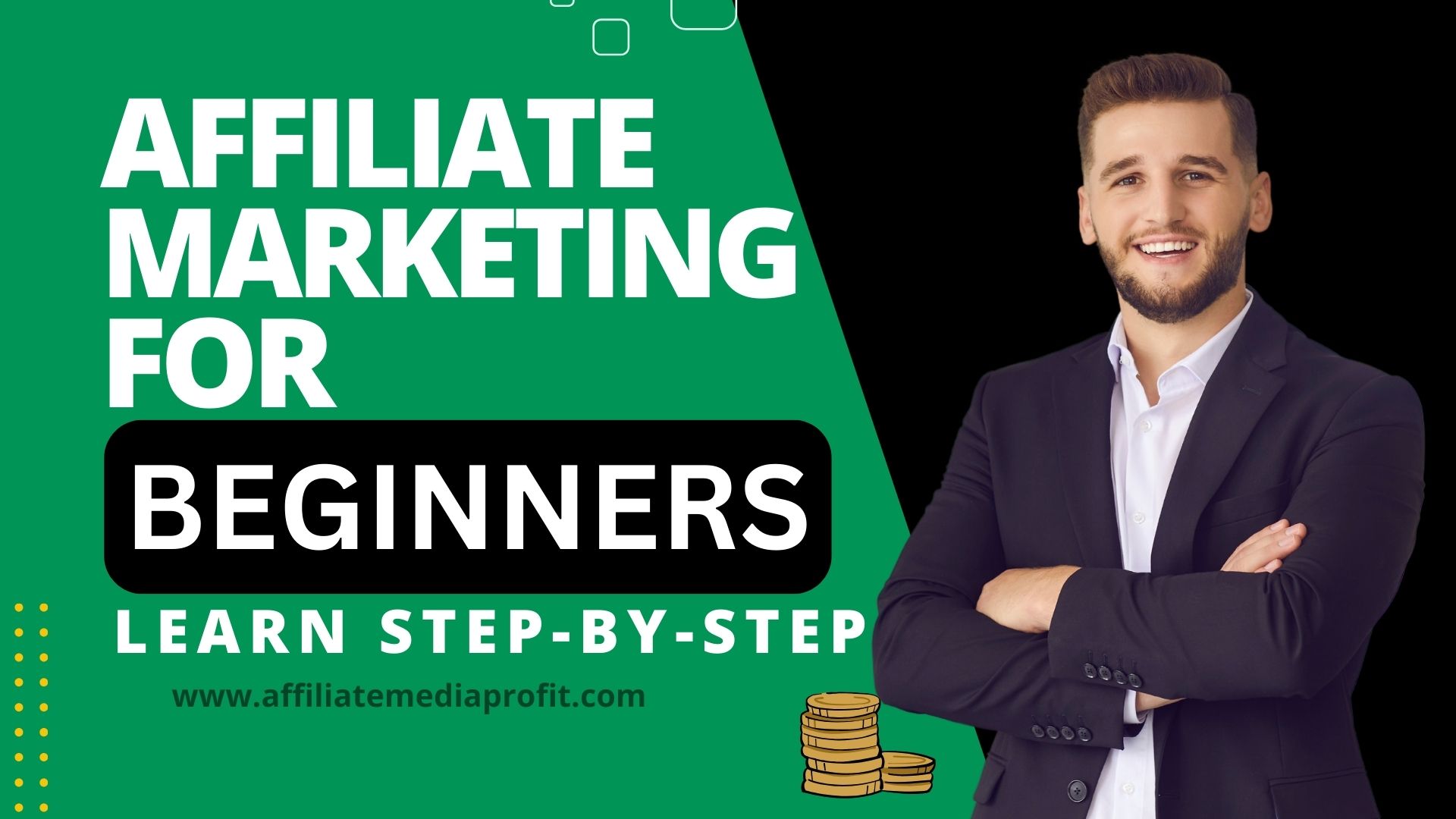 Affiliate Marketing for Beginners: Learn Step-by-Step