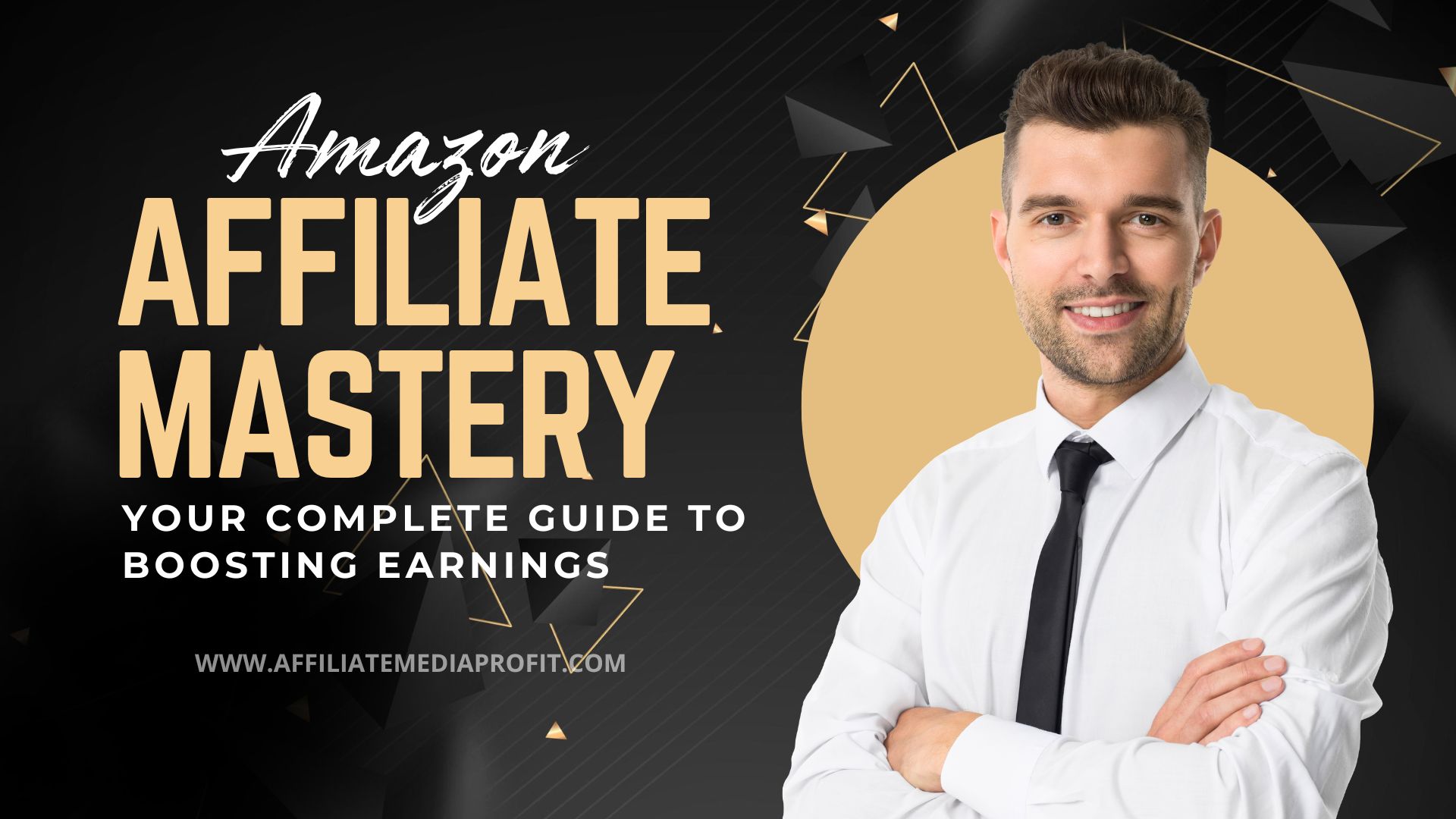 Amazon Affiliate Mastery: Your Complete Guide to Boosting Earnings!