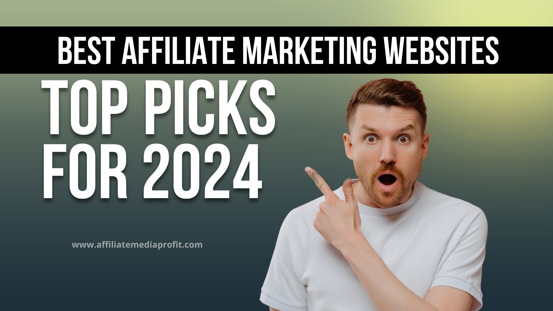 Best Affiliate Marketing Websites: Top Picks for 2024