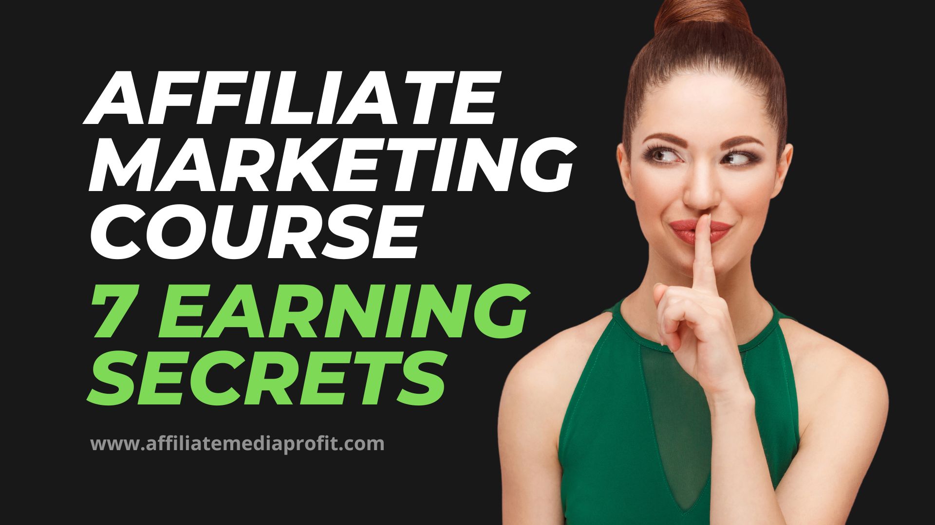 Affiliate Marketing Course: 7 Earning Secrets!