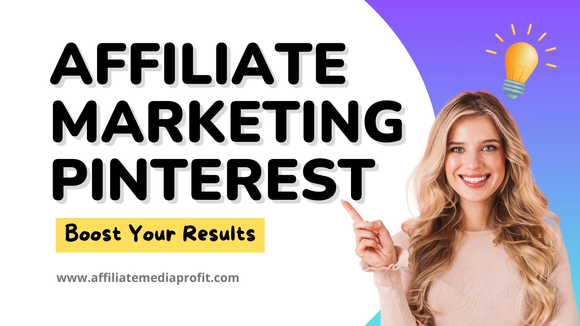 Affiliate Marketing Pinterest: Boost Your Results