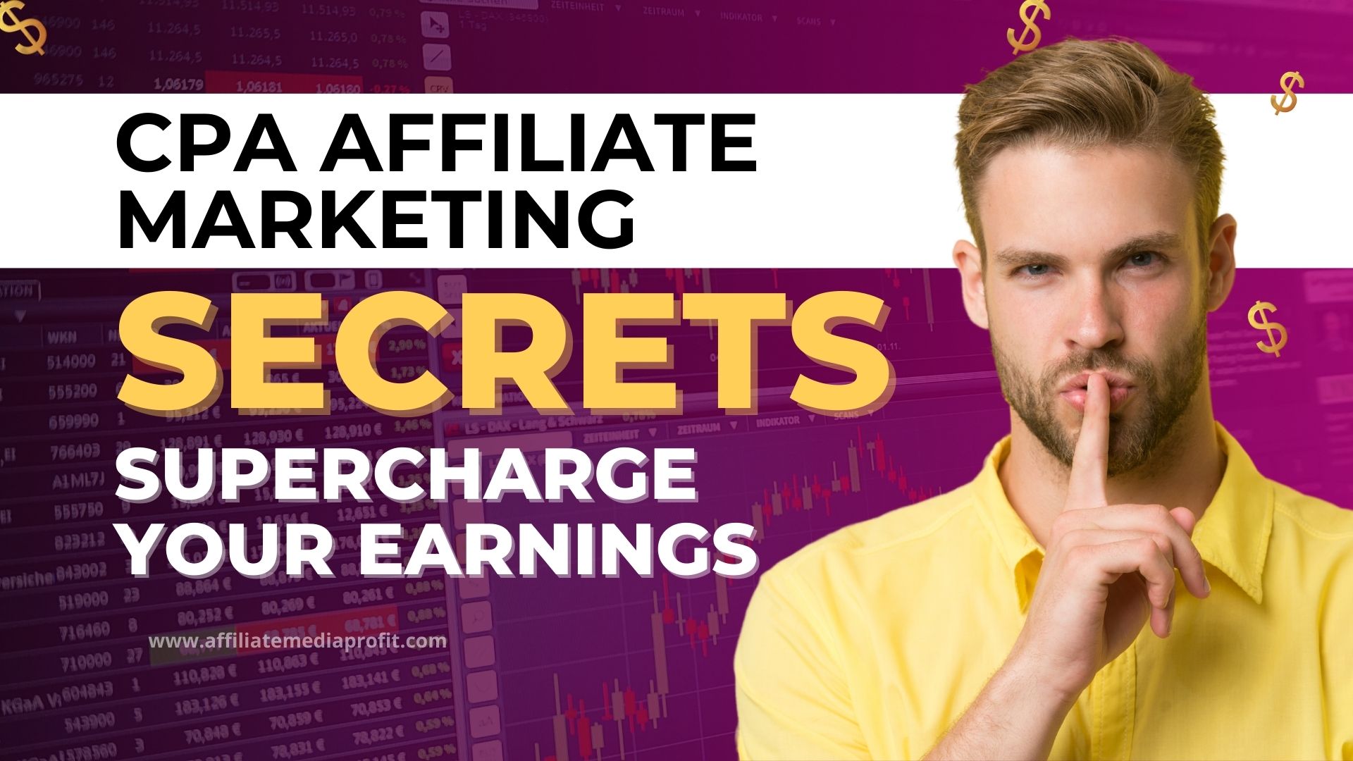 CPA Affiliate Marketing Secrets: Supercharge Your Earnings