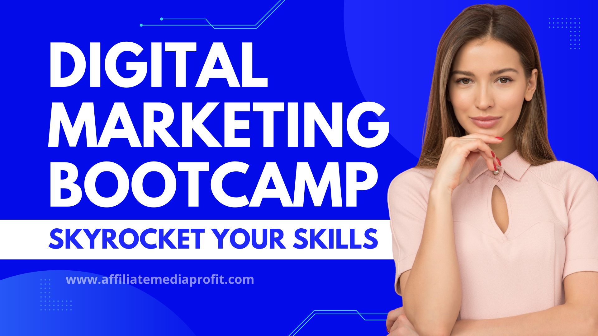 Digital Marketing Bootcamp: Skyrocket Your Skills!