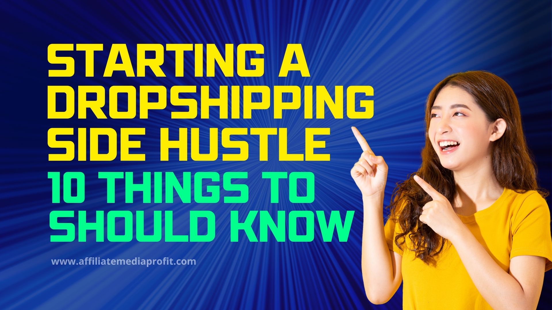 Starting a dropshipping side hustle: 10 Things to Should Know