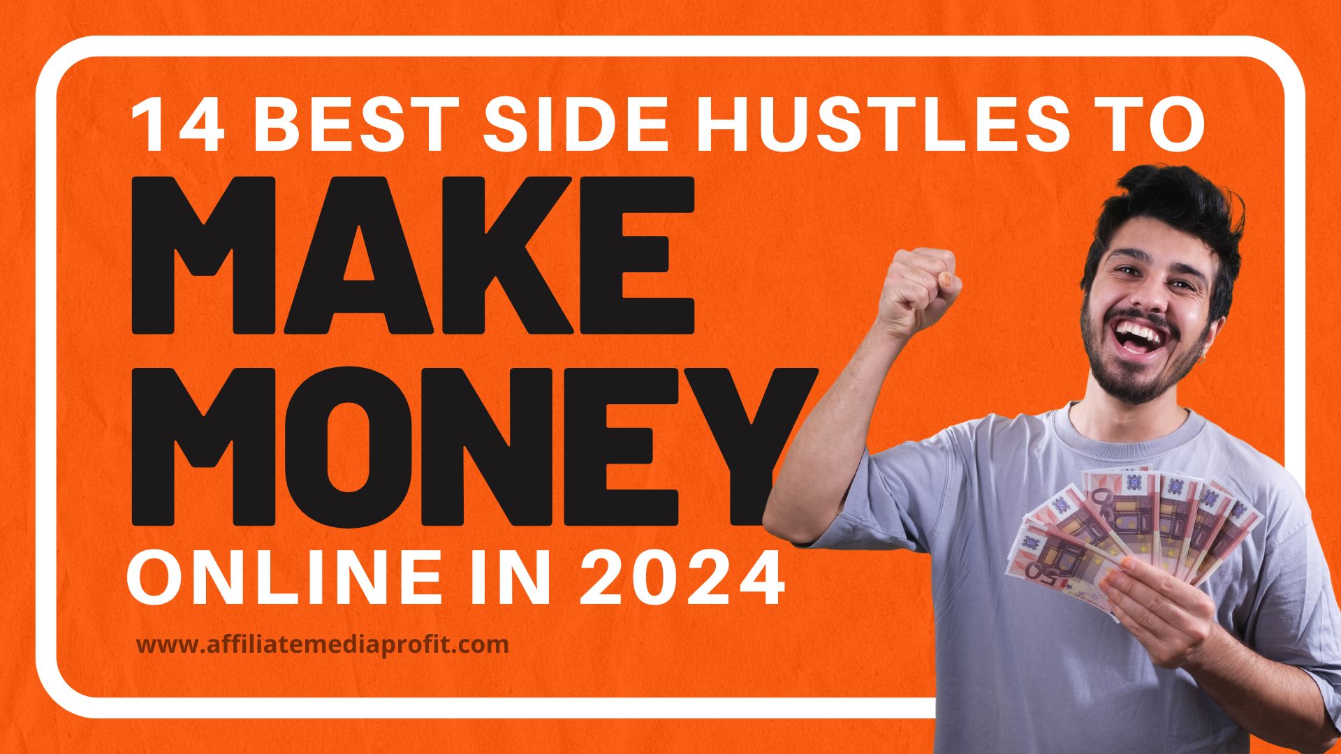 14 Best Side Hustles To Make Money Online in 2024