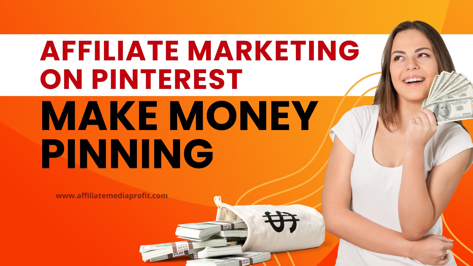 Affiliate Marketing On Pinterest: Make Money Pinning