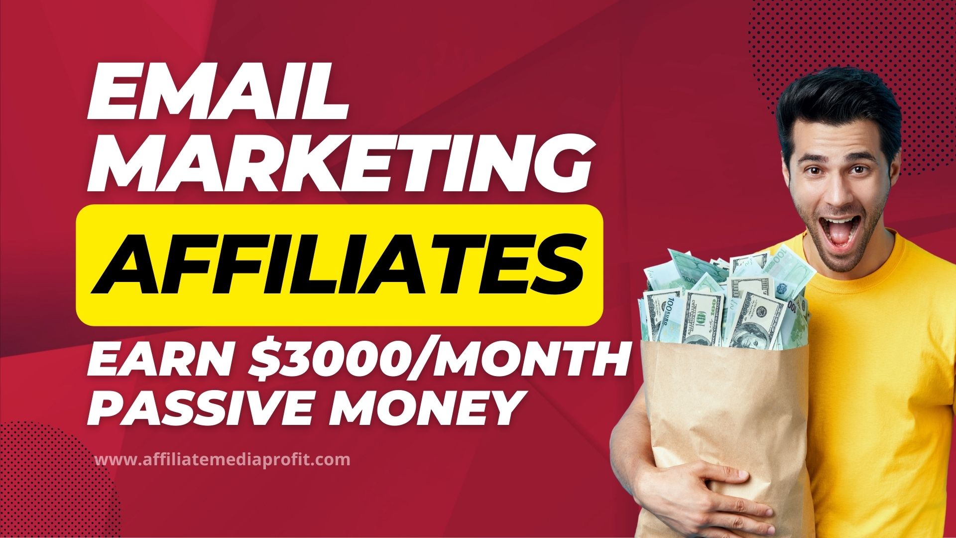 Email Marketing for Affiliates: Earn $3000/Month Passive Money