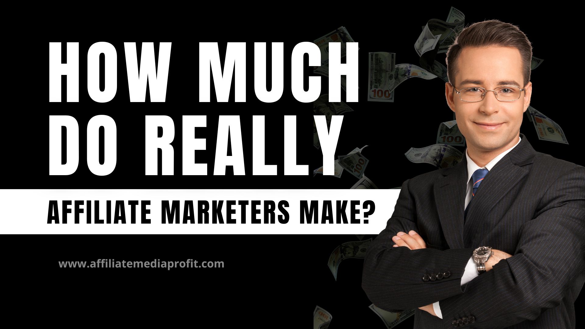 How Much Do Really Affiliate Marketers Make?