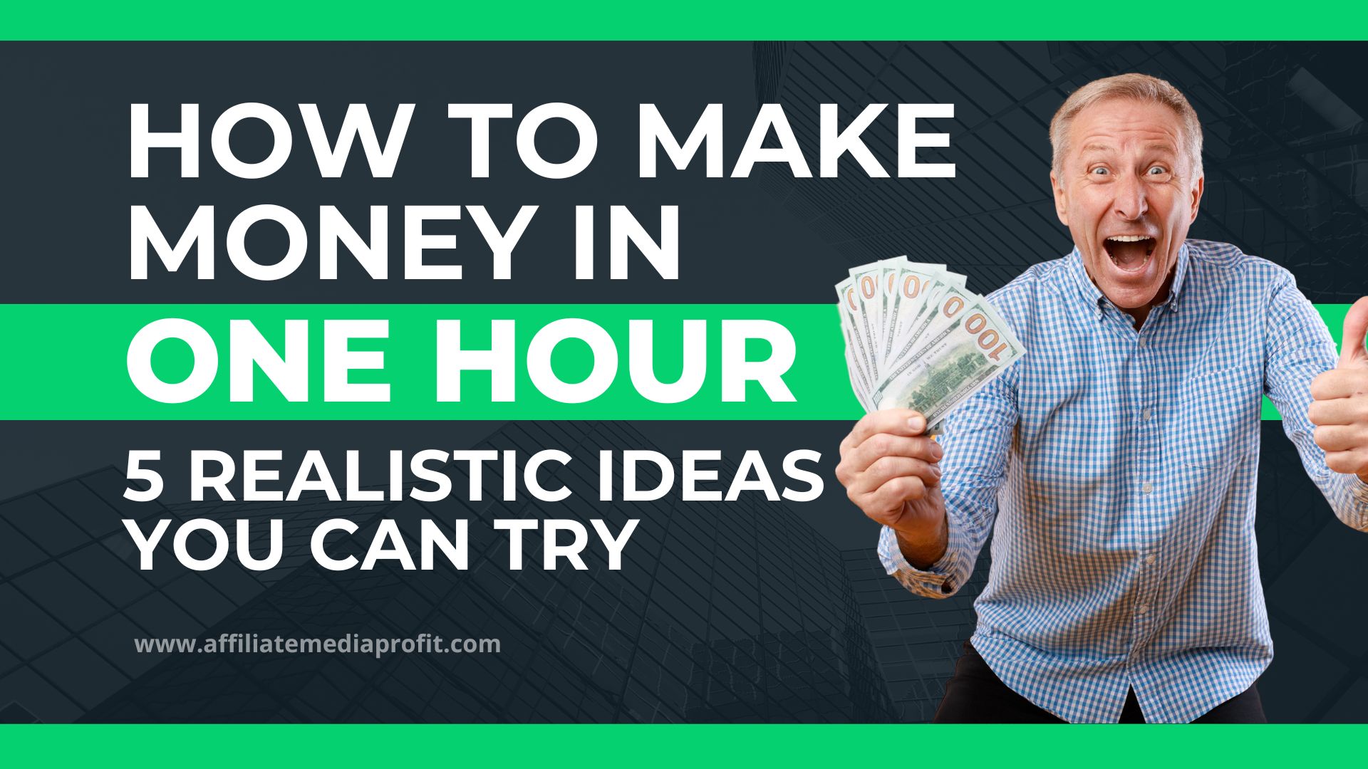 How to Make Money in One Hour: 5 Realistic Ideas You Can Try
