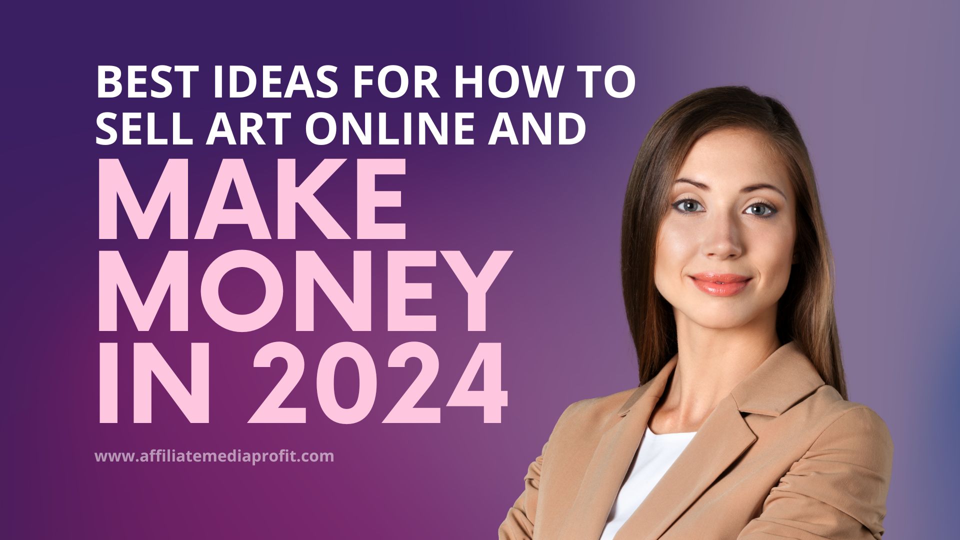 Best Ideas For How To Sell Art Online And Make Money In 2024