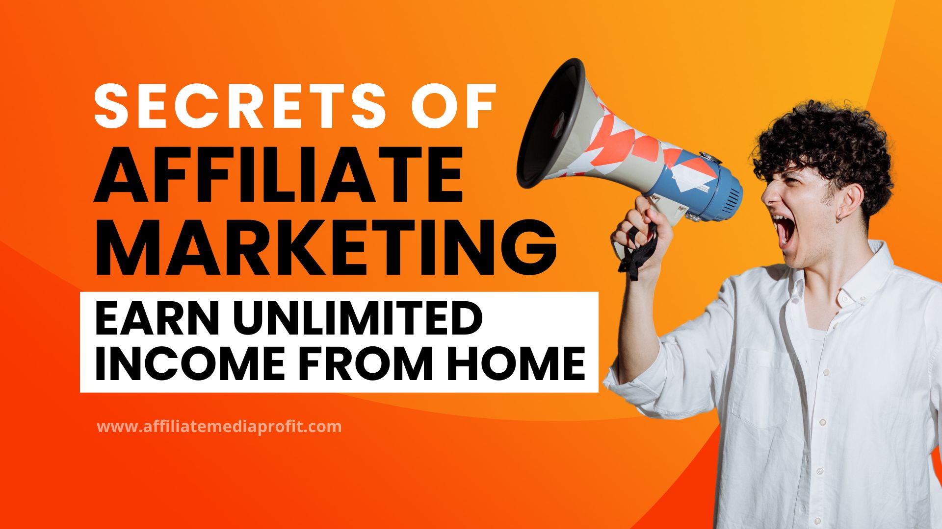 Secrets Of Affiliate Marketing Earn Unlimited Income From Home (1) Secrets Of Affiliate Marketing: Earn Unlimited Income From Home