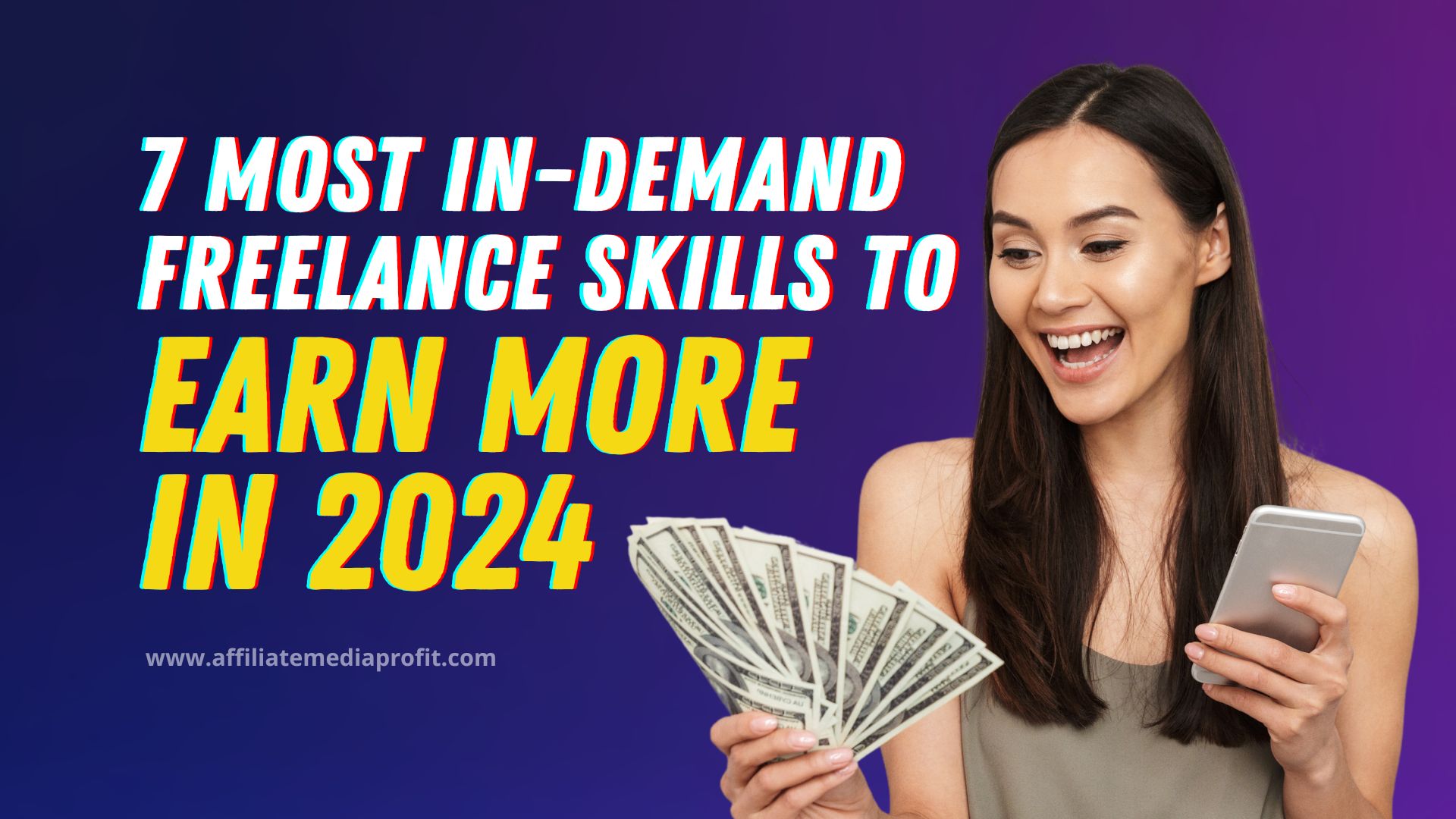 7 Most In-Demand Freelance Skills to Earn More In 2024