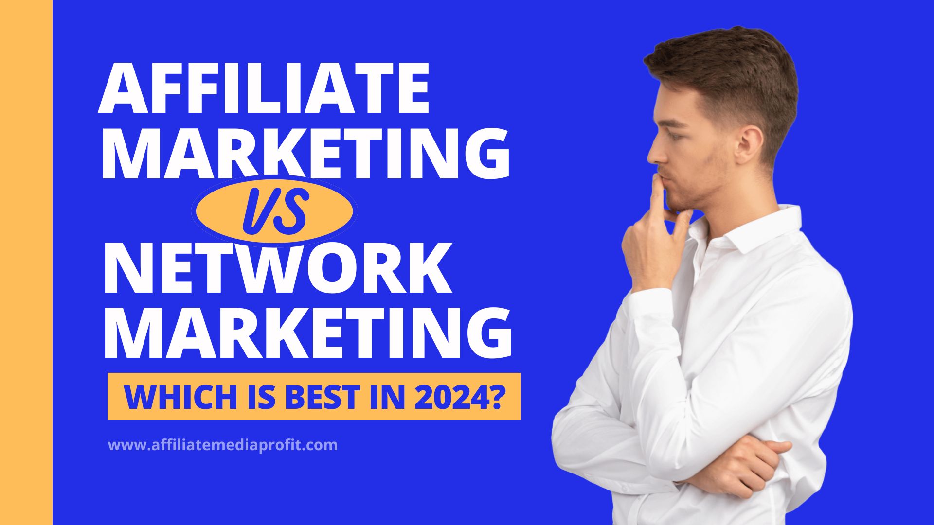 Affiliate Marketing vs Network Marketing: Which is Best in 2024?