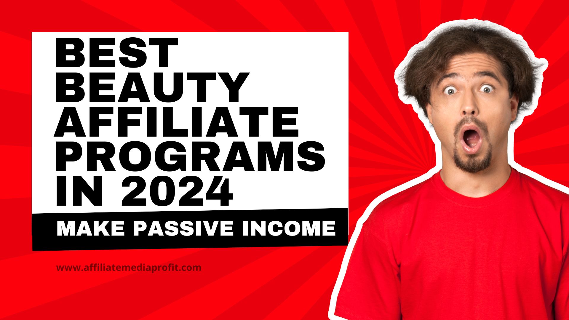 Best Beauty Affiliate Programs in 2024: Make Passive Income