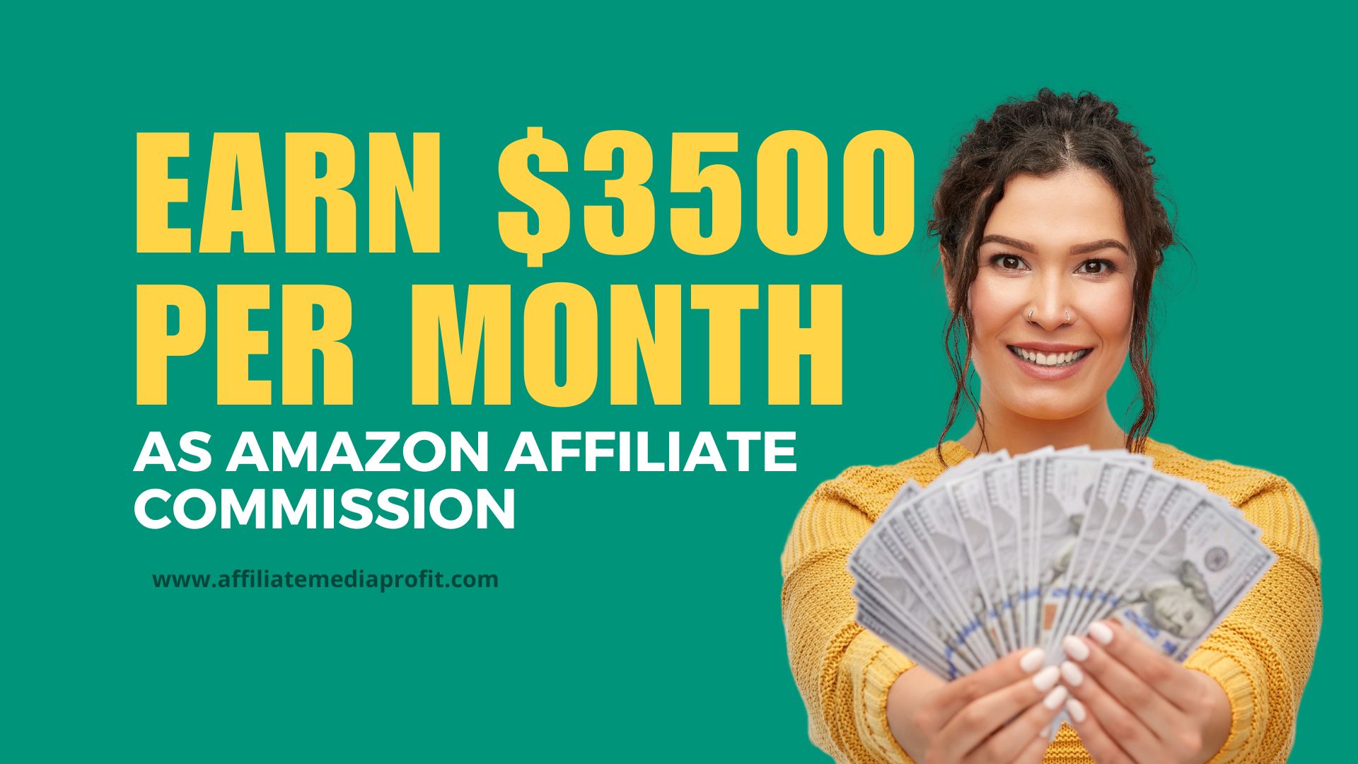 Earn $3500 Per Month as Amazon Affiliate Commission
