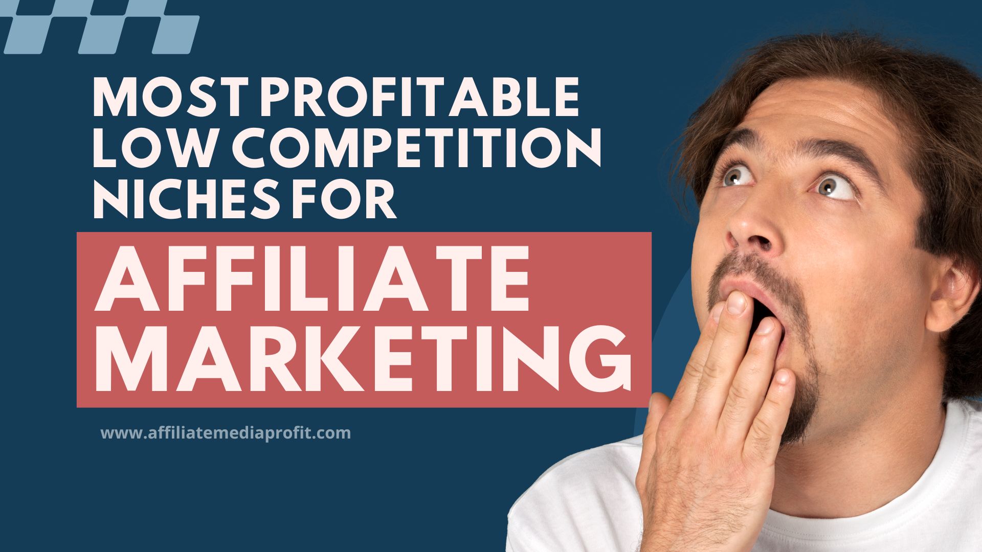 Most Profitable Low Competition Niches For Affiliate Marketing
