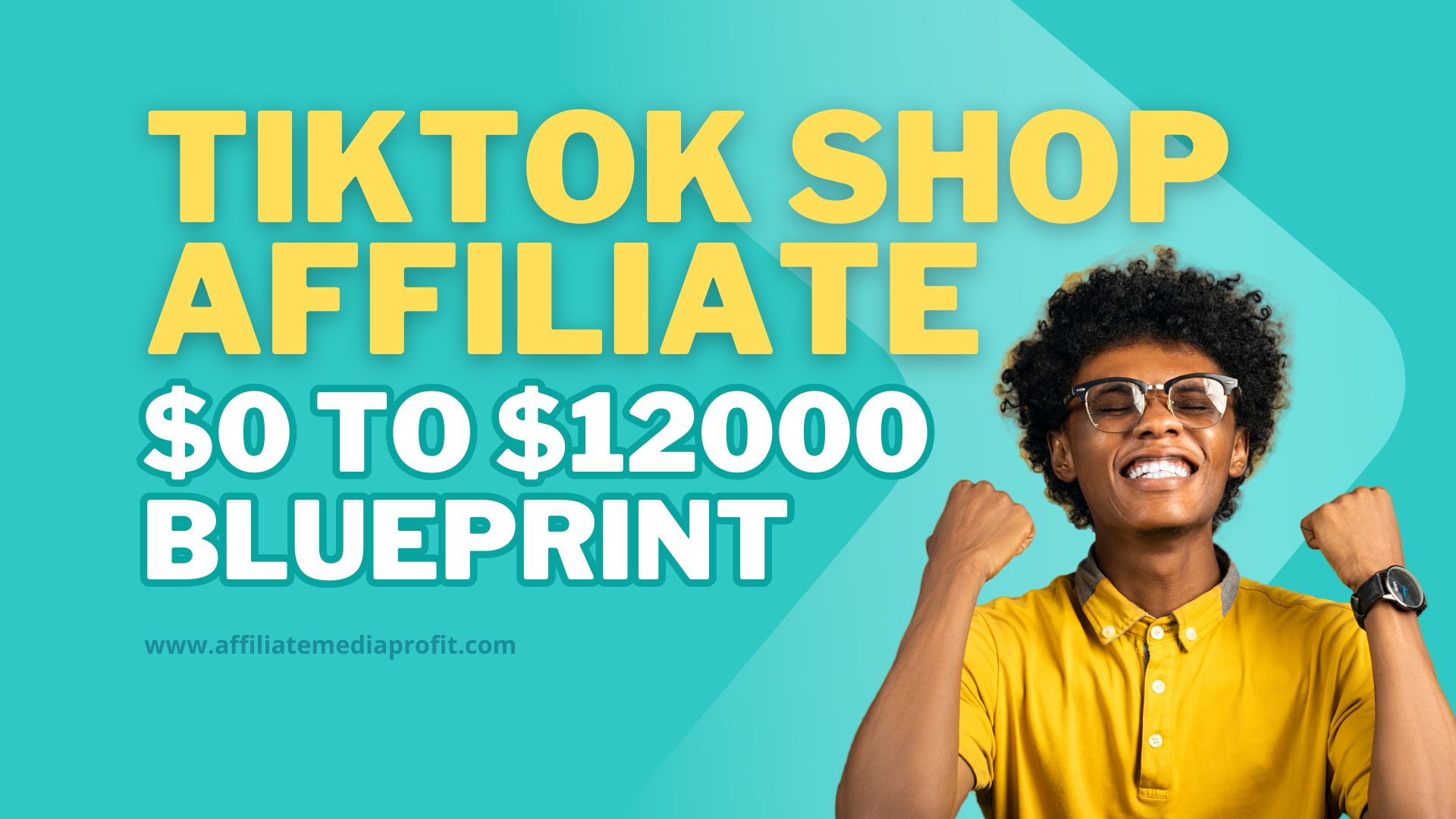 TikTok Shop Affiliate: $0 to $12000 Blueprint