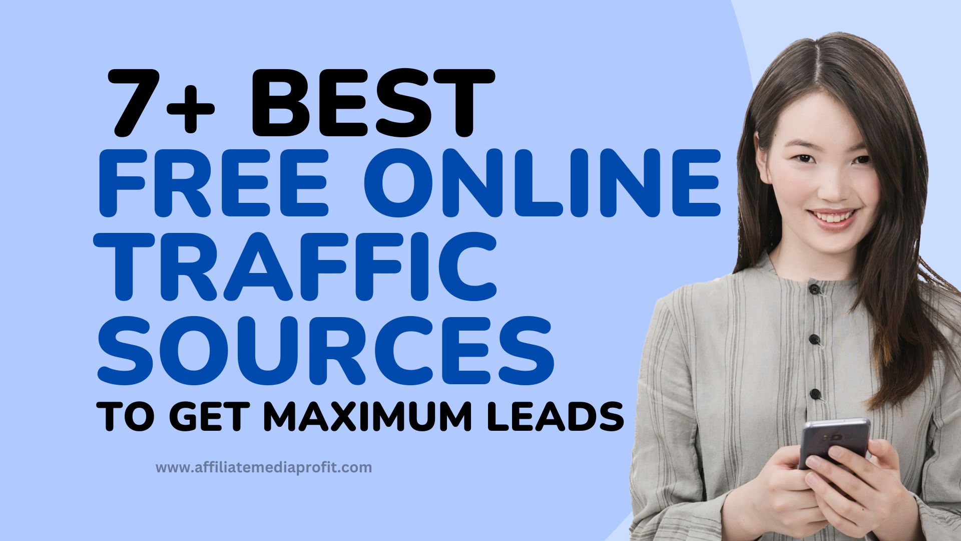 7+ Best Free Online Traffic Sources To Get Maximum Leads