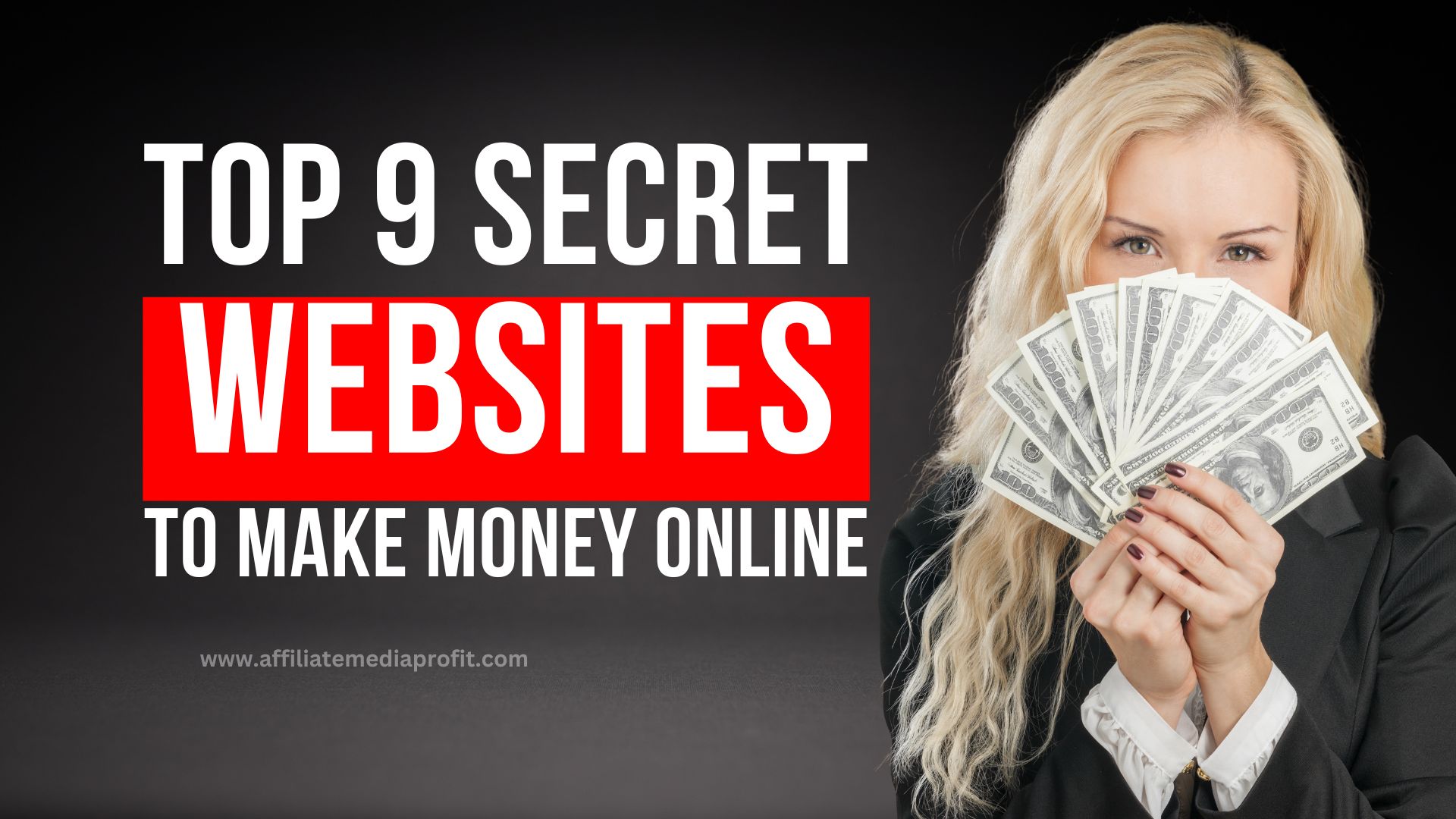 Top 9 Secret Websites To Make Money Online